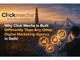Click Mecha Built Differently Than Any Other Digital Marketing Agency in Delhi