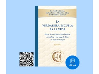 EBook La verdadera escuela es la vida Tomo 1